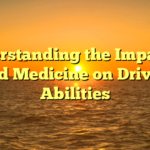 Understanding the Impact of Cold Medicine on Driving Abilities
